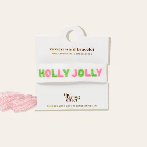 Holly Jolly Woven Word Bracelets